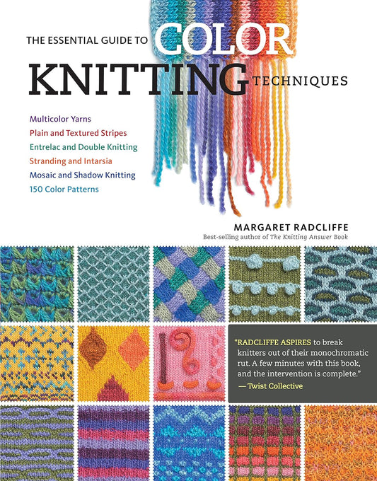 The Essential Guide to Color Knitting Techniques